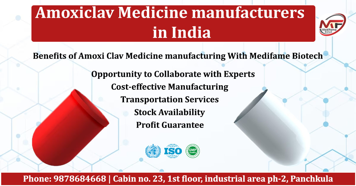 Amoxiclav Medicine Manufacturers in India | Medifame Biotech